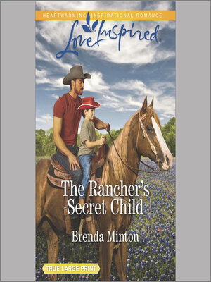 cover image of The Rancher's Secret Child